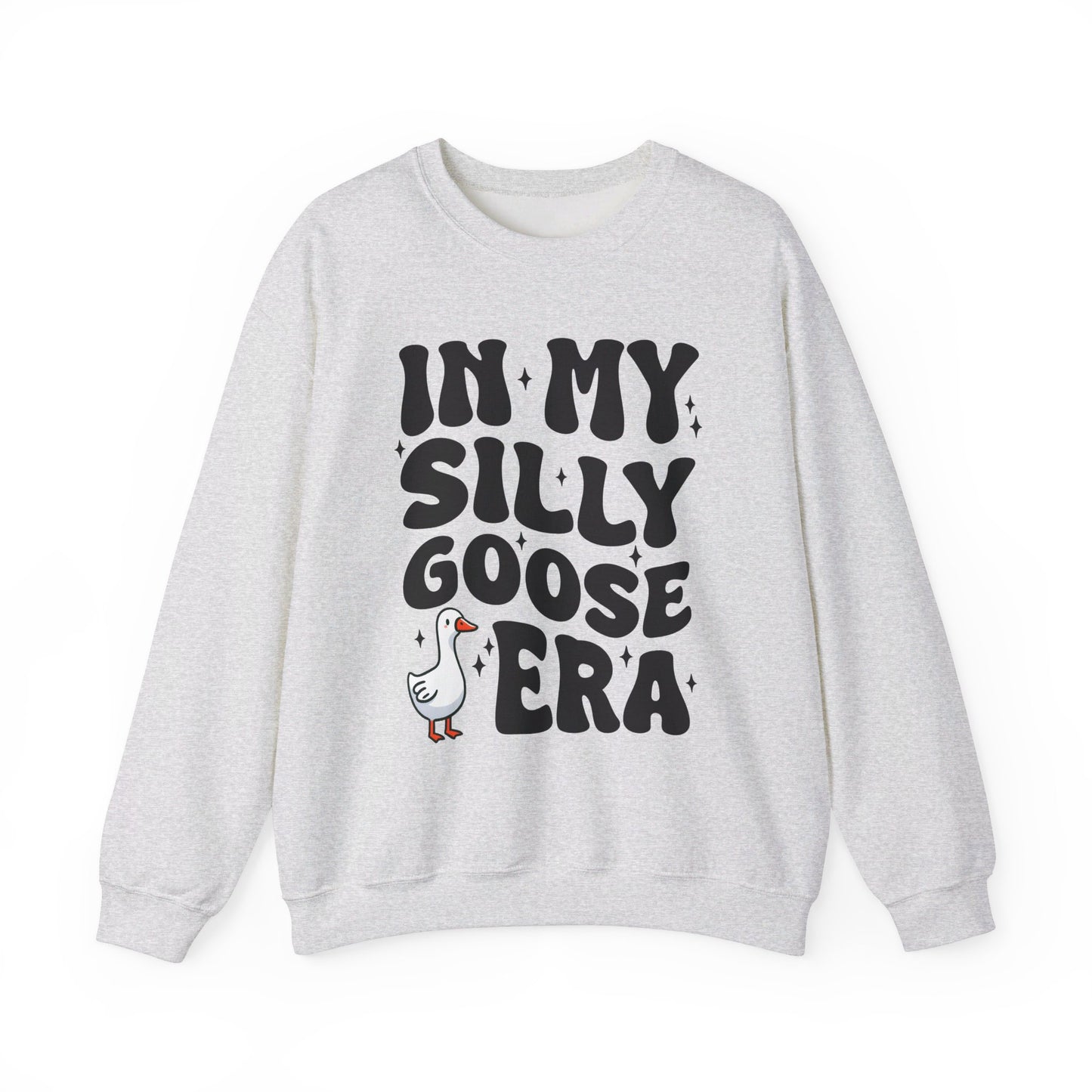 In My Silly Goose Era Sweatshirt - Retroglam