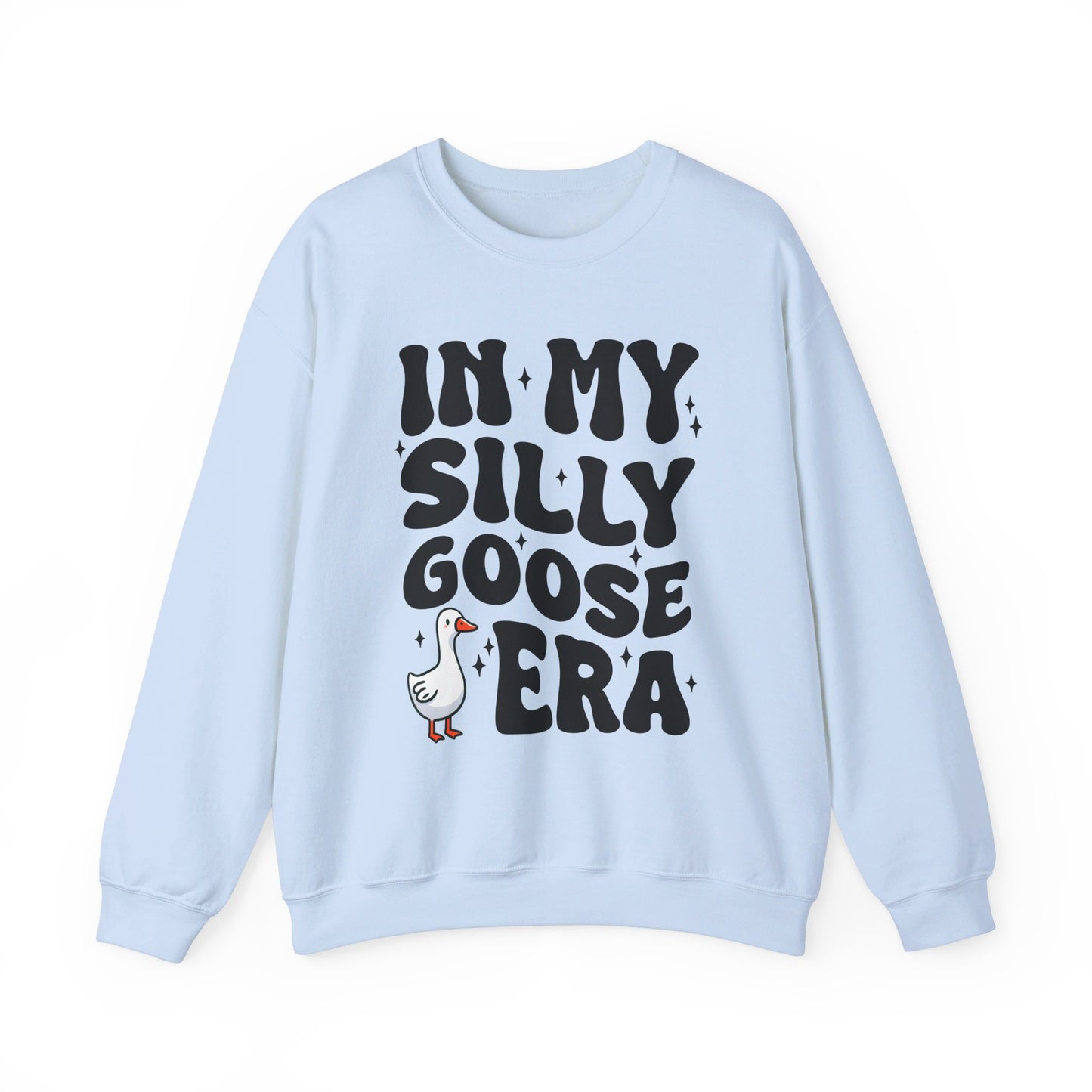 In My Silly Goose Era Sweatshirt - Retroglam