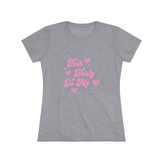 Talk thirty to me T-Shirt - Retroglam