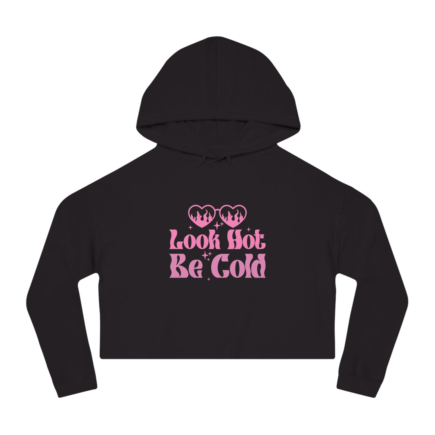 Look Hot Be Cold Hoodie - Retroglam