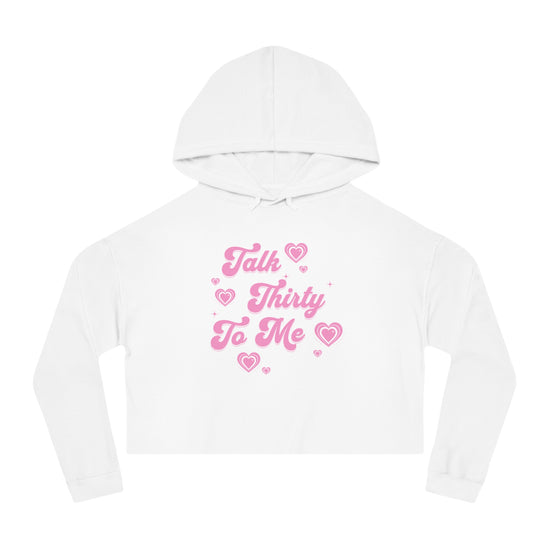 Talk thirty to me Hoodie - Retroglam