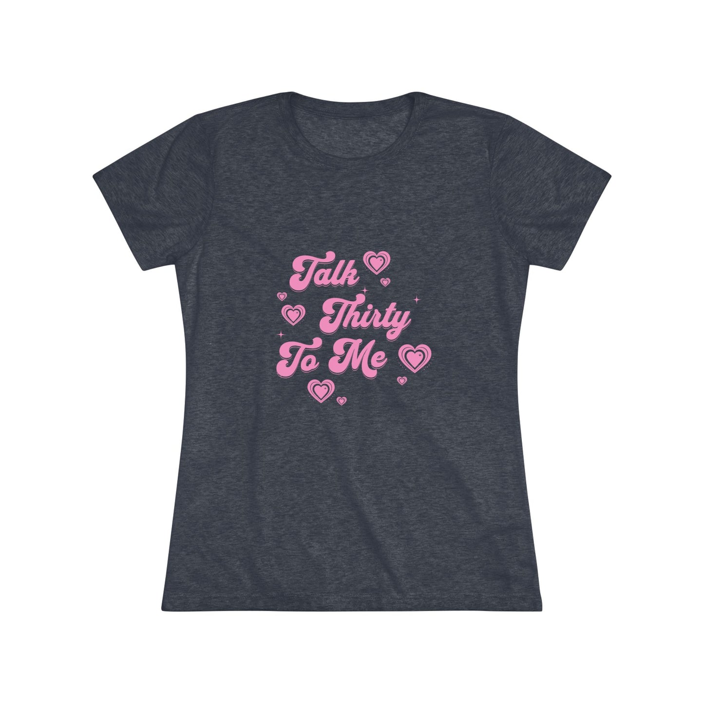 Talk thirty to me T-Shirt - Retroglam