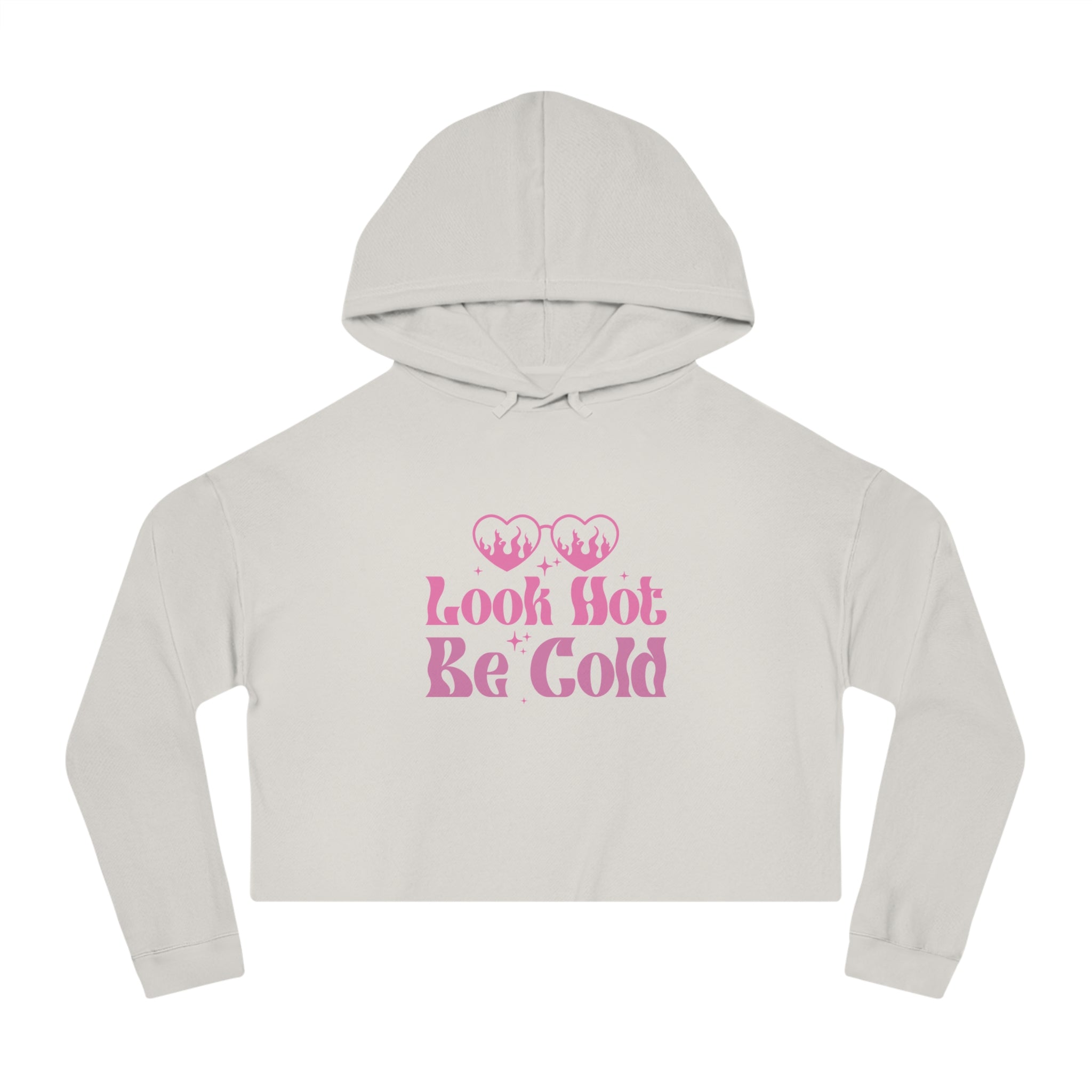 Look Hot Be Cold Hoodie - Retroglam